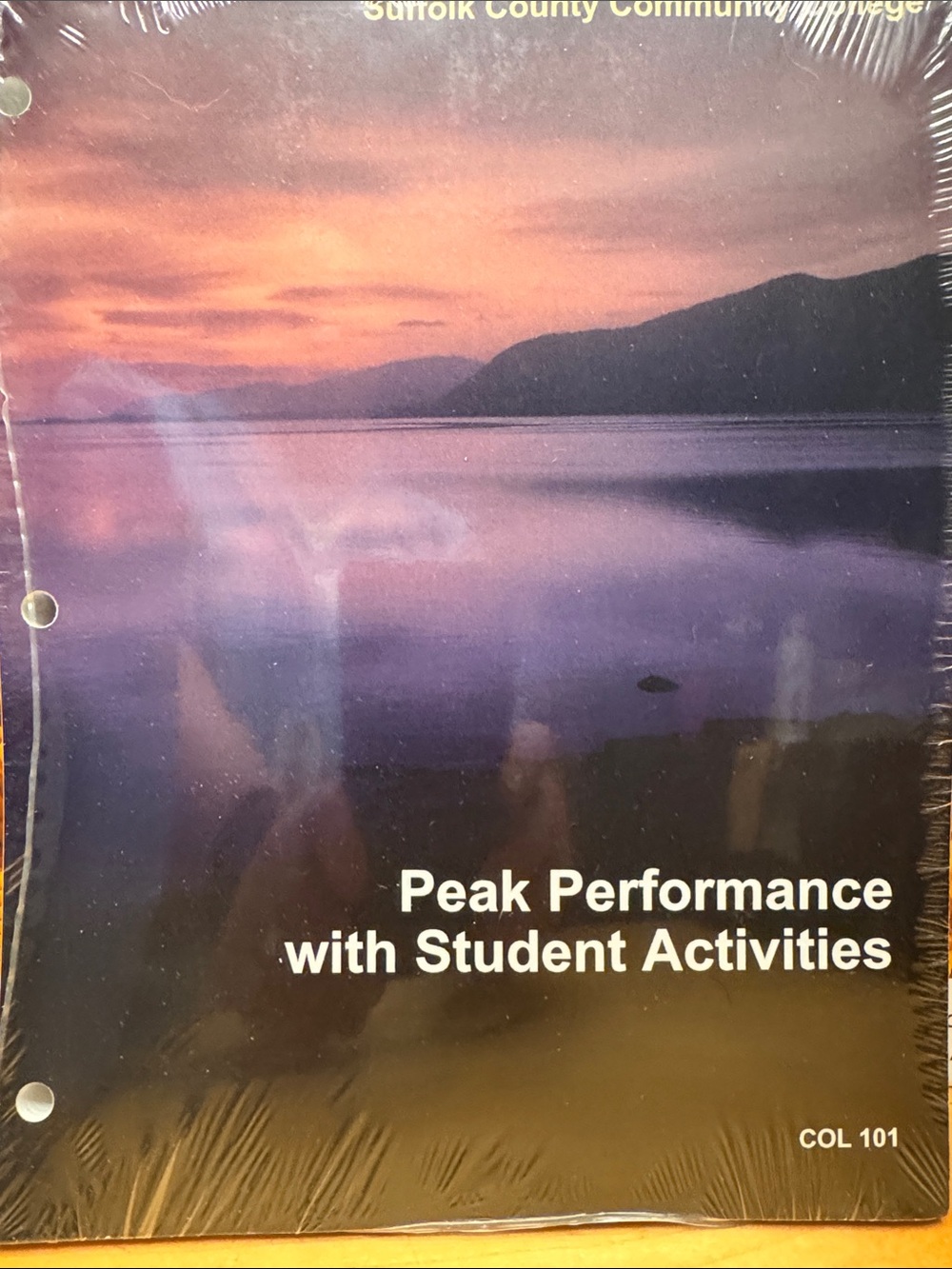 Suffolk County Community College Peak Performance w/Student Activities COL 101